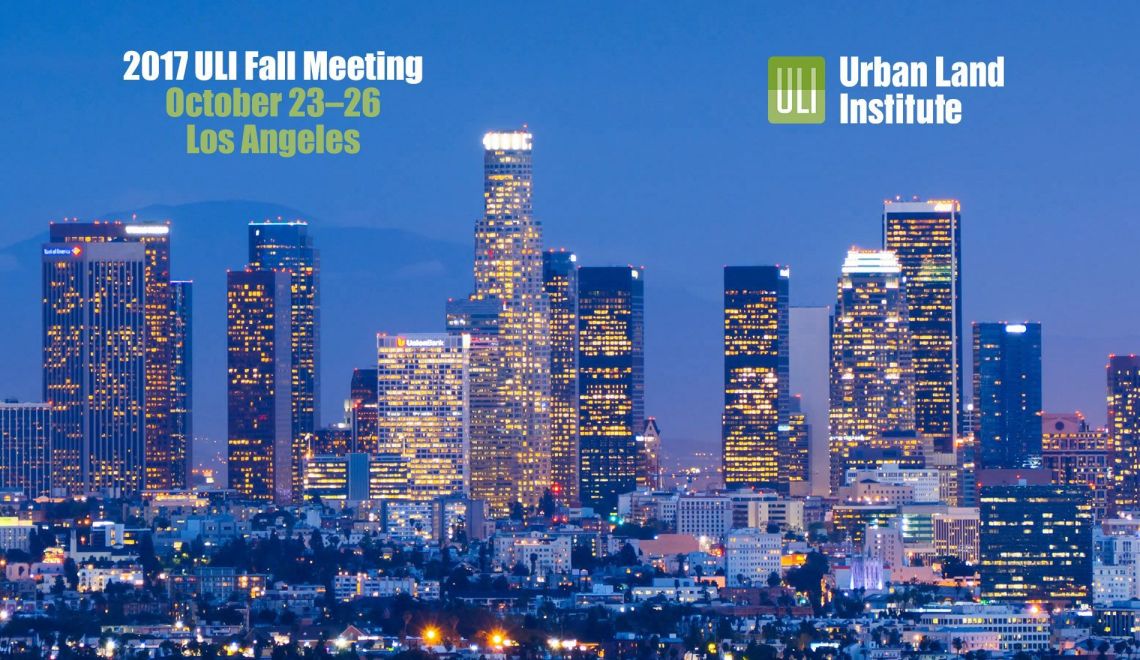 Karlin Conklin joins ULI Fall Meeting Panel in Los Angeles Investors